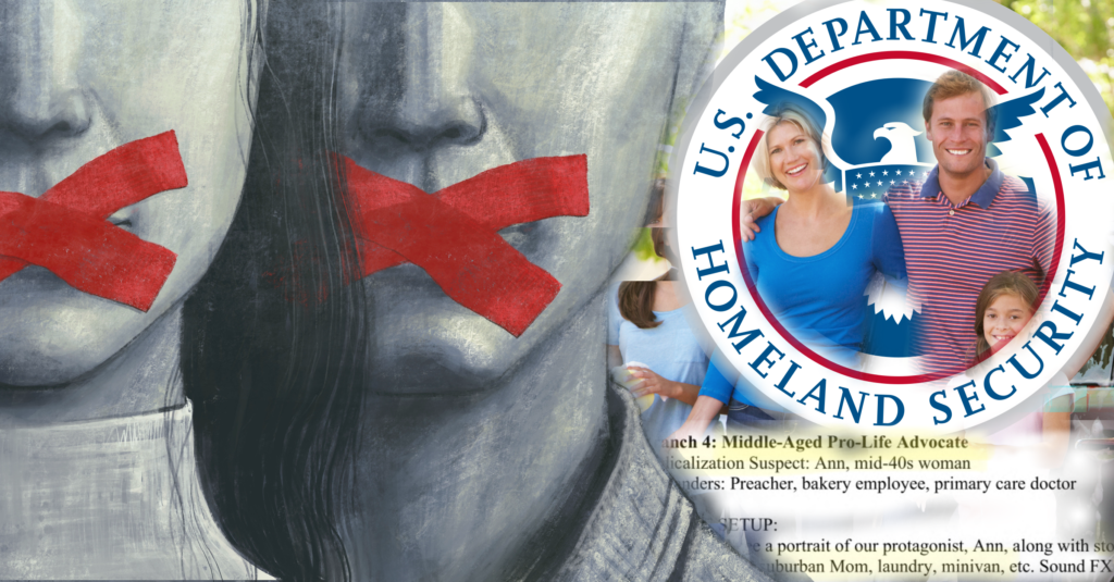 Political Police? New Docs Show DHS Program To Target “Middle-Aged Pro Life Advocates” and “Budding Conspiracy Theorists” Under Guise Of “Deradicalization”